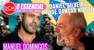 Essencial do DCM - STF julga Daniel Silveira, o brucutu bolsonarista