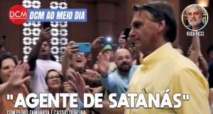 DCM Ao Meio-Dia: "Agente de Satanás" - Bispo detona Bolsonaro por arruaça em Aparecida e diz que ele deveria estar preso