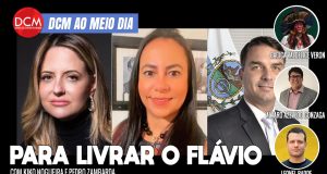 DCM Ao Meio-Dia: Advogada diz que recebia orientação de Ramagem para livrar Flávio; Frias filma Bolsonaro e você paga. Foto: Reprodução/DCMTV