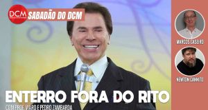 Sabadão do DCM: Corpo de Silvio Santos não será velado; Glenn Greenwald apoia jogo sujo de Musk contra Moraes. Foto: Reprodução/DCMTV